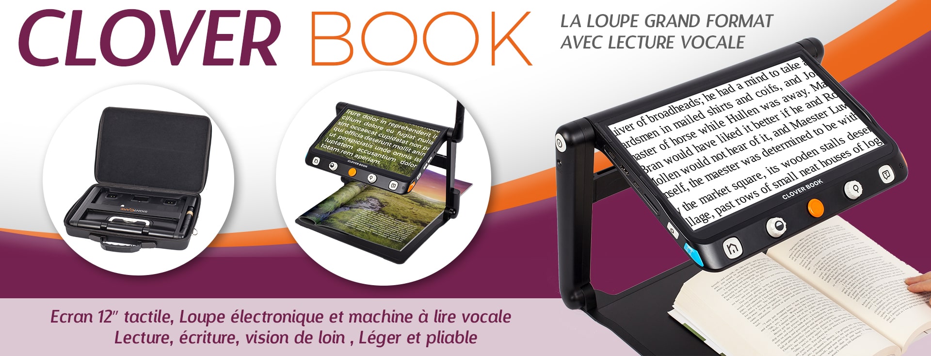 La loupe électronique grand format CLOVER BOOK La loupe électronique grand format CLOVER BOOK