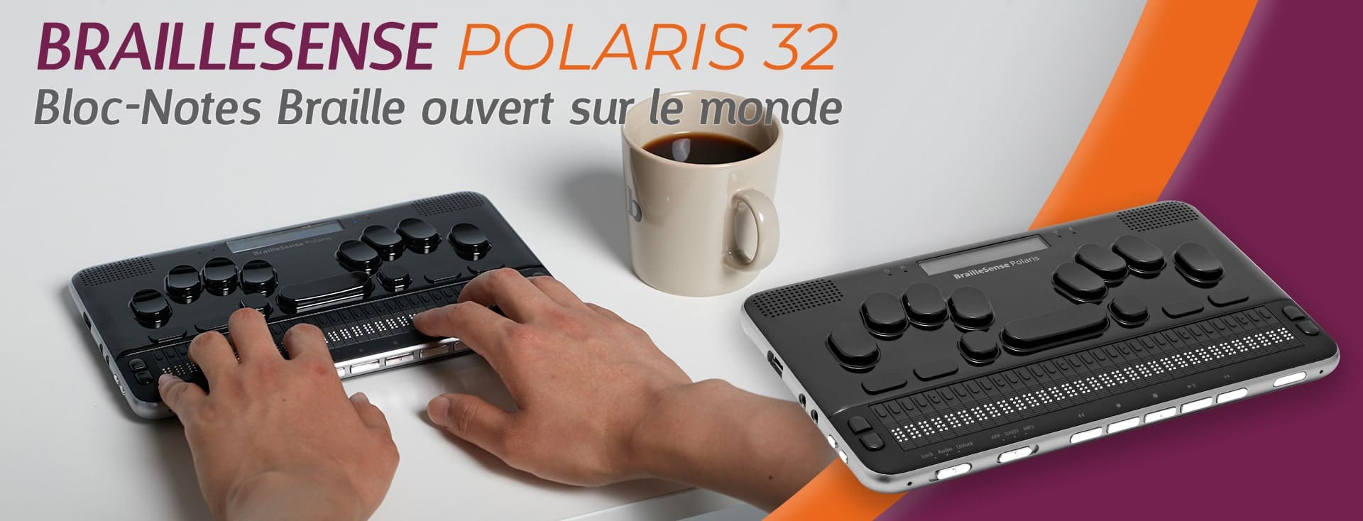 Bloc Note Braille Sense Polaris 32 par VISIOLE Bloc Note Braille Sense Polaris 32 par VISIOLE